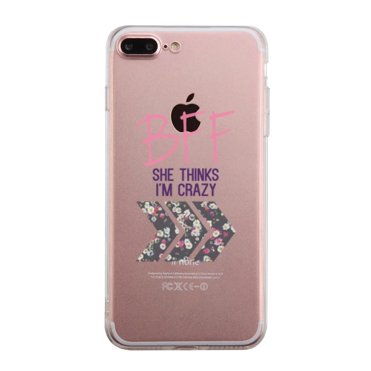 She Thinks I Am Crazy Phone Case BFF Matching Cover