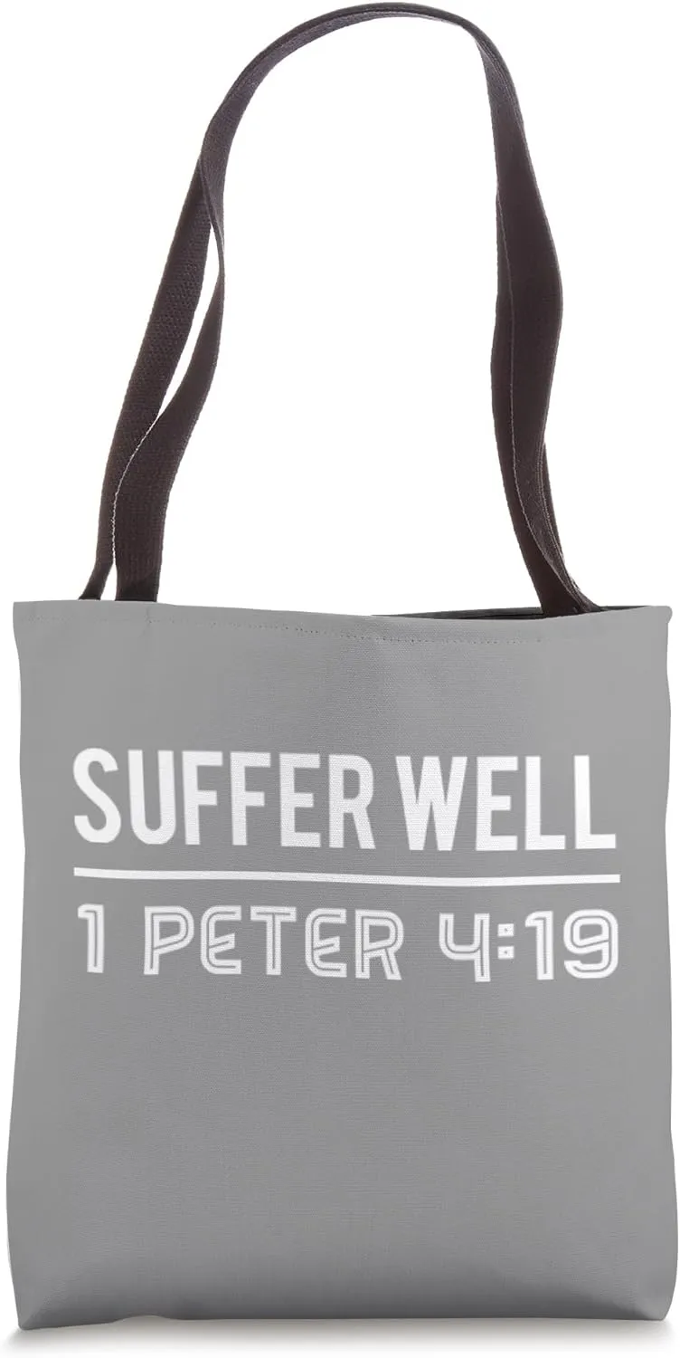 Suffer Well Tote Bag