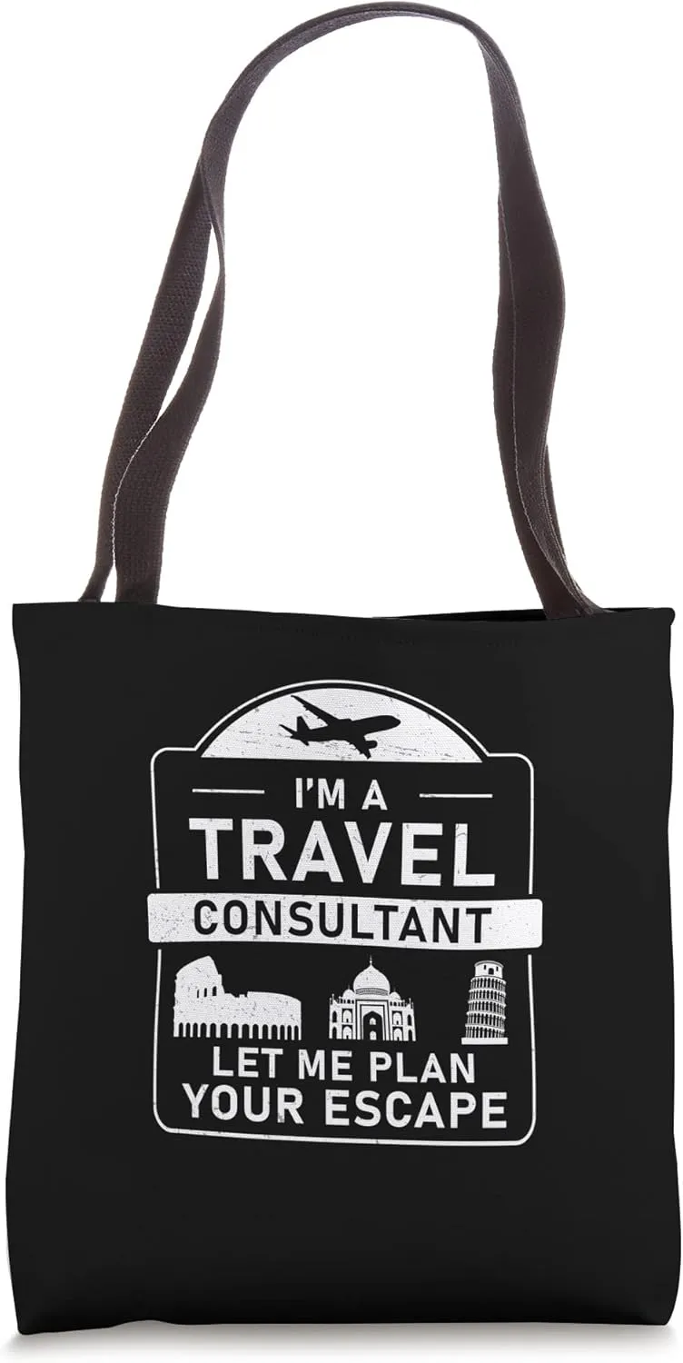 Travel Consultant Agent Plan Your Escape Funny Tour Operator Tote Bag