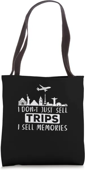 Travel Consultant Agent Sell Memories Funny Tour Operator Tote Bag