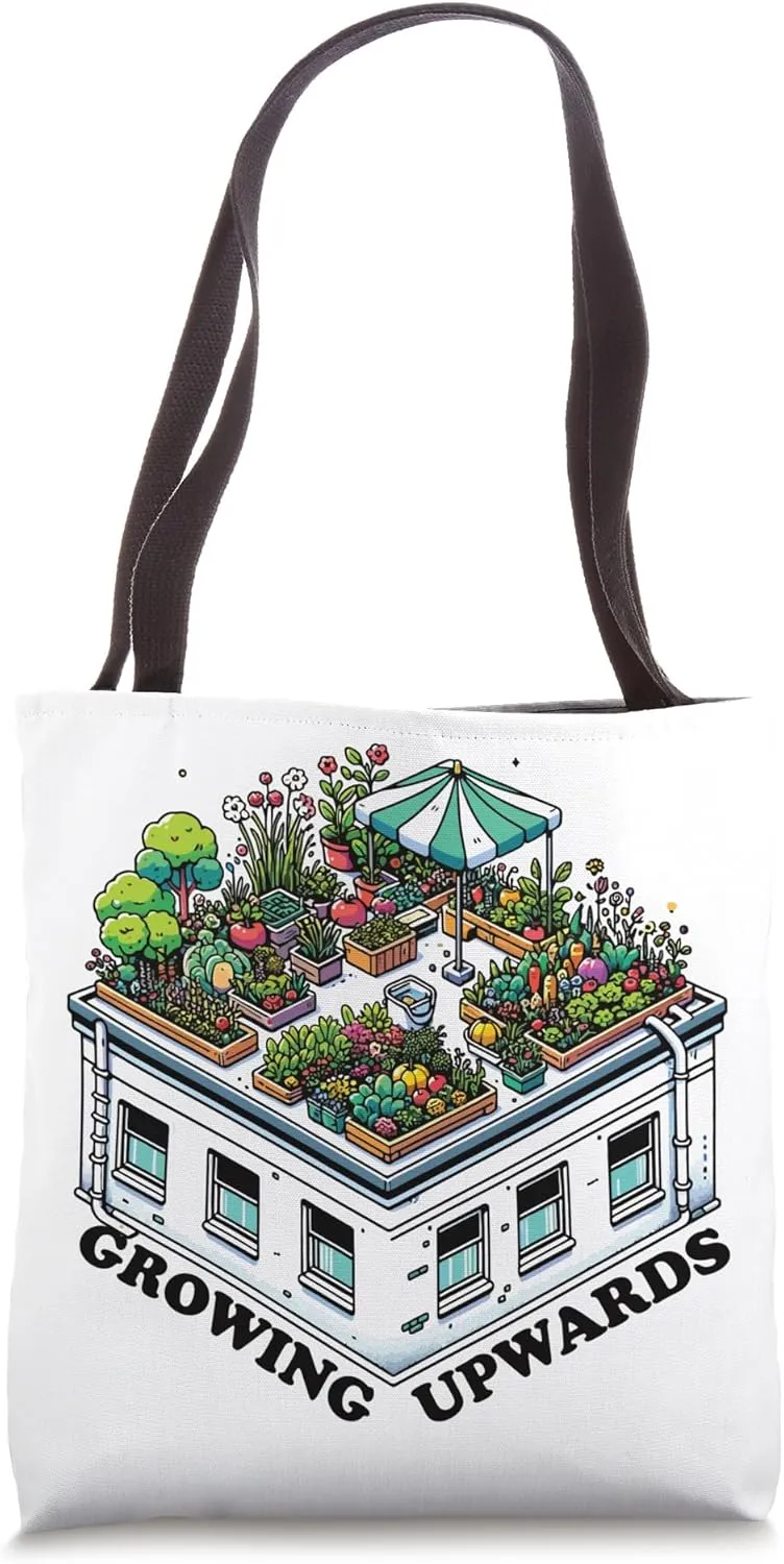 Urban Gardener City Rooftop Garden Sustainable Gardening Tote Bag