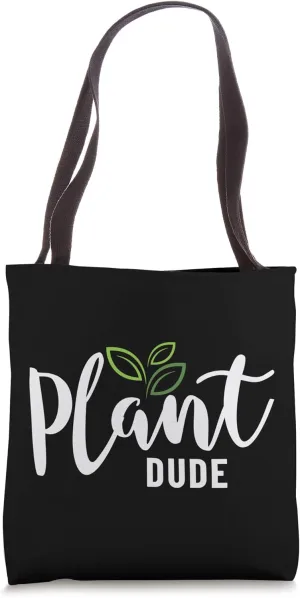 Vegan Men Plant Based Diet Plant Dude Tote Bag