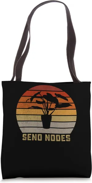 Vintage Send Nodes Plant Gardening Pun Funny Plantation Tote Bag