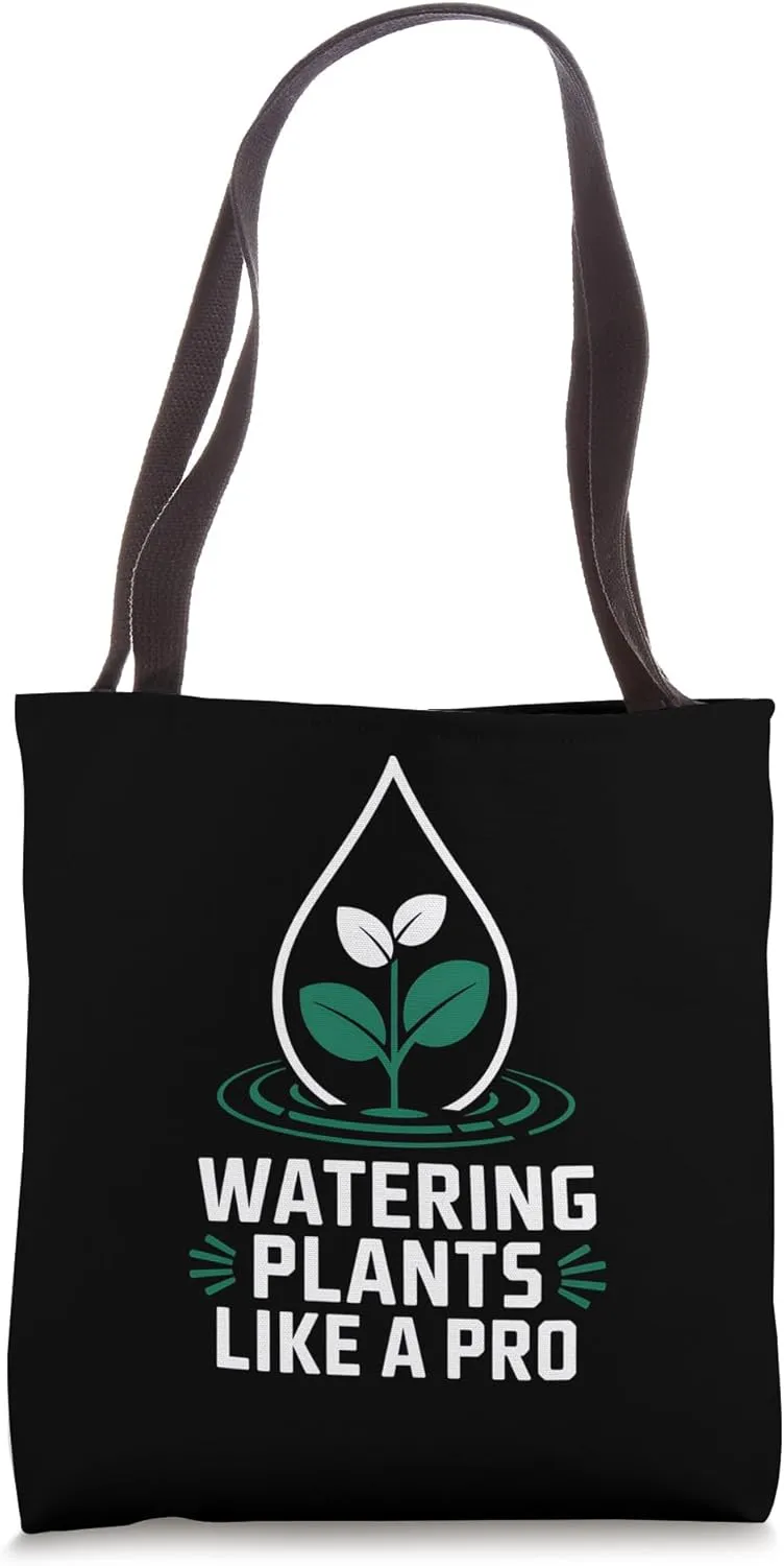 Watering Plants Like A Pro Funny Hydroponics Tote Bag