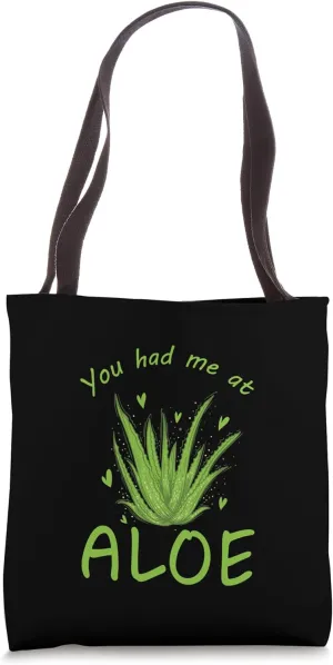 You had me at Aloe Vera medicinal Plant Skin Tote Bag